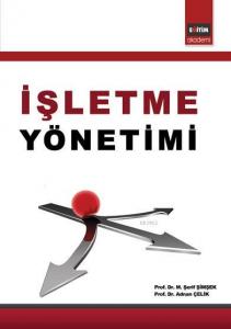 İşletme Yönetimi İşletme Yönetimi