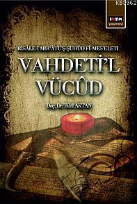 Vahdeti'l Vücûd Vahdeti'l Vücûd
