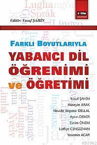 Yabancı Dil Öğrenimi ve Öğretimi Yabancı Dil Öğrenimi ve Öğretimi