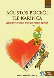 Ağustos Böceği İle Karınca