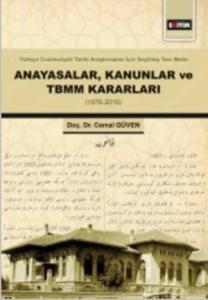 Anayasalar,Kanunlar ve TBMM Kararları Anayasalar,Kanunlar ve TBMM Kararları