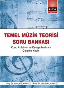 Temel Müzik Teorisi Soru Bankası Temel Müzik Teorisi Soru Bankası