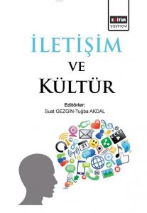 İletişim ve Kültür İletişim ve Kültür