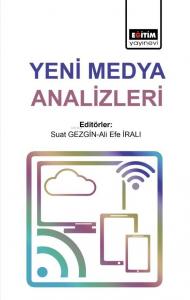 Yeni Medya Analizleri Yeni Medya Analizleri