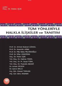 Tüm Yönleriyle Halkla İlişkiler ve Tanıtım Tüm Yönleriyle Halkla İlişkiler ve Tanıtım