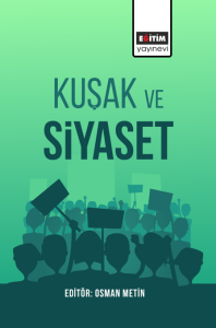 Kuşak Ve Siyaset (E-Kitap)