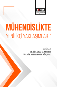 Mühendislikte Yenilikçi Yaklaşımlar-1 (E-Kitap) Mühendislikte Yenilikçi Yaklaşımlar-1 (E-Kitap)