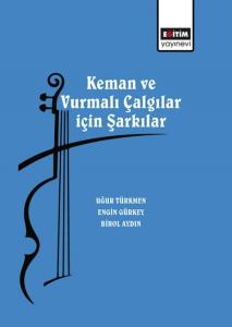 Keman ve Vurmalı Çalgılar için Şarkılar Keman ve Vurmalı Çalgılar için Şarkılar