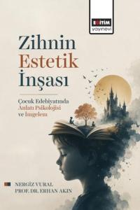 Zihnin Estetik İnşası