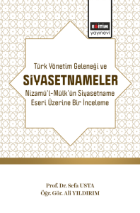Türk Yönetim Geleneği Ve Siyasetnameler (E-Kitap) Türk Yönetim Geleneği Ve Siyasetnameler (E-Kitap)