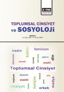 Toplumsal Cinsiyet ve Sosyoloji Toplumsal Cinsiyet ve Sosyoloji