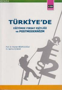 Türkiye'de Eğitimde Fırsat Eşitliği ve Postmodernizm