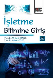 İşletme Bilimine Giriş 29. Baskı İşletme Bilimine Giriş 29. Baskı