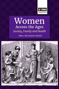 Women Across The Ages: Society, Family And Health