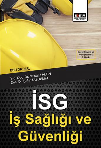 İş Sağlığı ve Güvenliği (2.Baskı)