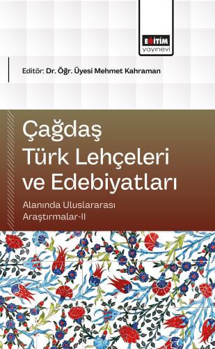 Çağdaş Türk Lehçeleri ve Edebiyatları Alanında Uluslararası Araştırmal