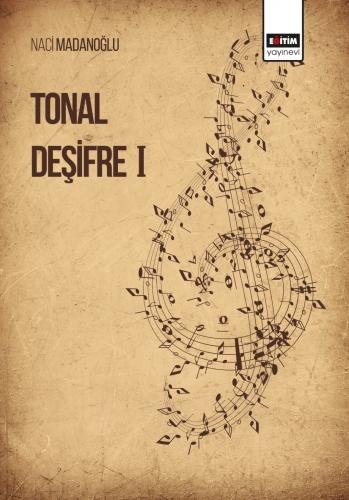 Tonal Deşifre I