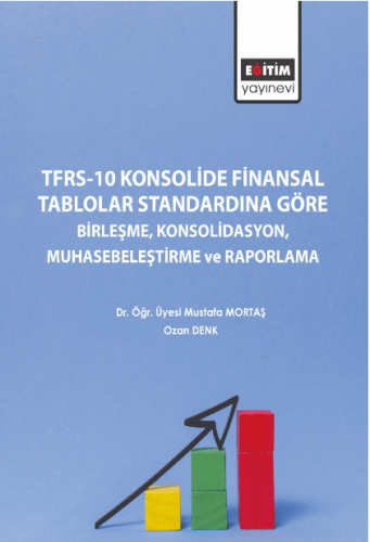 TFRS-10 Konsolide Finansal Tablolar Standardına Göre Birleşme, Konsoli