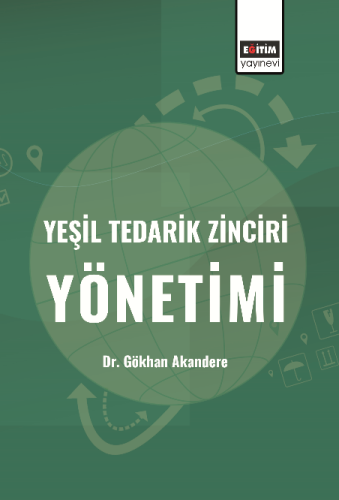 Yeşil Tedarik Zinciri Yönetimi