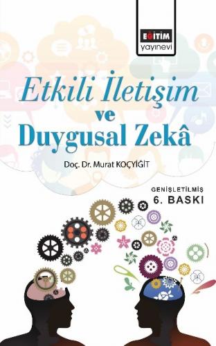 Etkili İletişim ve Duygusal Zekâ