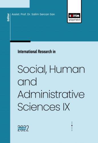 International Research in Social, Human and Administrative Sciences IX