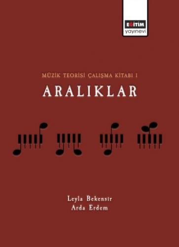 Müzik Teorisi Çalışma Kitabı 1 - Aralıklar