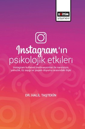 Instagramın Psikolojik Etkileri