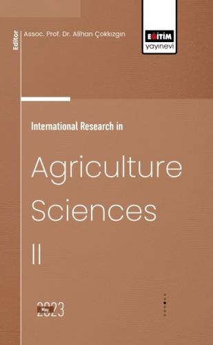 International Research in Agriculture Sciences II