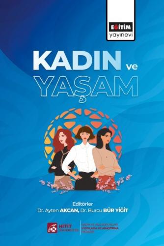 Kadın ve Yaşam