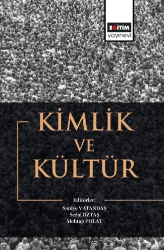 Kimlik Ve Kültür