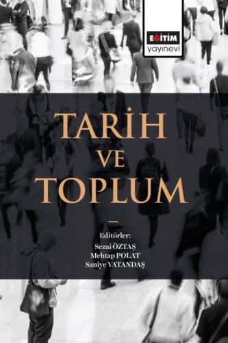 Tarih Ve Toplum