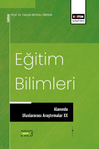 Eğitim Bilimleri Alanında Uluslararası Araştırmalar XX