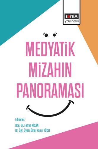 Medyatik Mizahın Panoraması