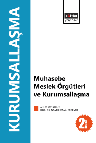 Muhasebe Meslek Örgütleri ve Kurumsallaşma