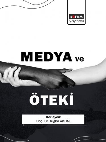 Medya Ve Öteki