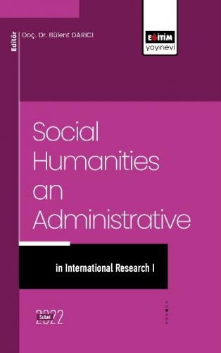 Social Humanities and Administrative in International Research I