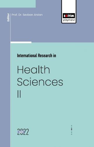 International Research In Health Sciences II