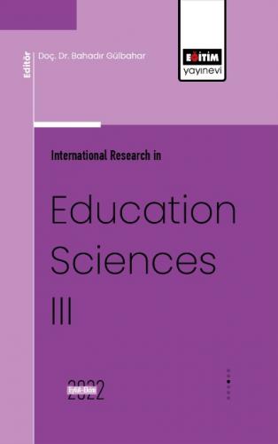 International Research in Education Sciences III