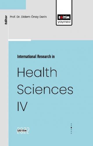 International Research in Health Sciences IV