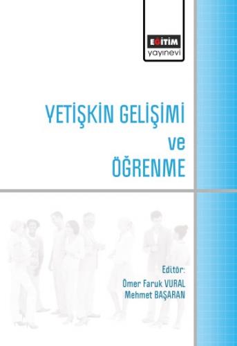 Yetişkin Gelişimi Ve Öğrenme