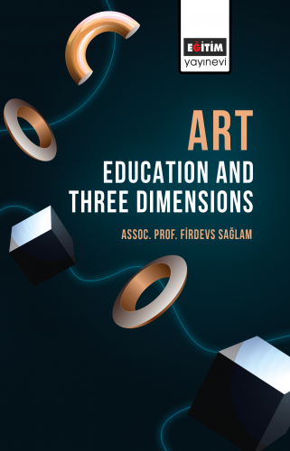 Art Education and Three Dimensions