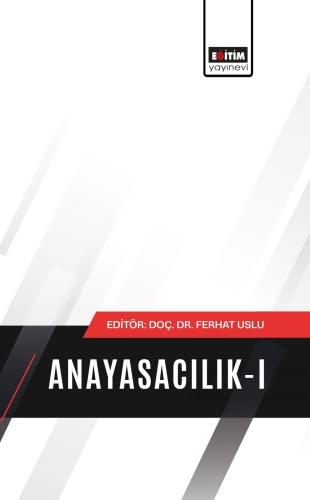 Anayasacılık-I