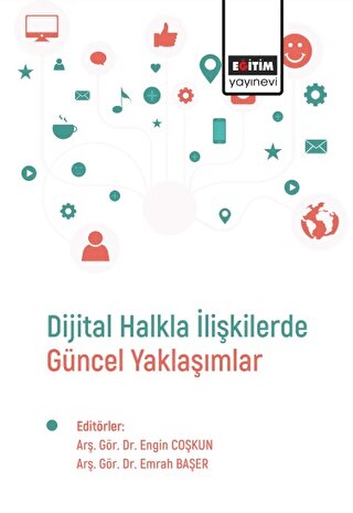 Dijital Halkla İlişkilerde Güncel Yaklaşımlar