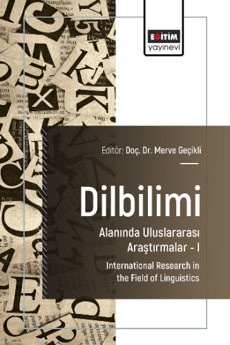 Dilbilimi Alanında Uluslararası Araştırmalar –I
