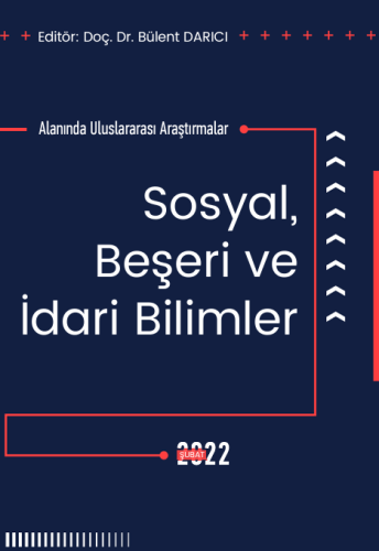 Sosyal Beşeri Ve İdari Bilimler Alanında Uluslararası Araştırmalar (E-