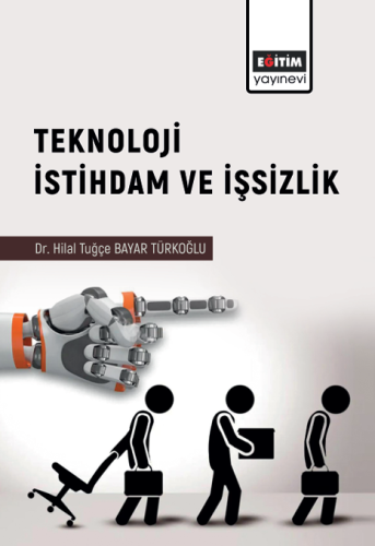 Teknoloji, İstihdam Ve İşsizlik (E-Kitap)