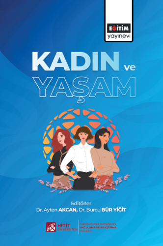 Kadın Ve Yaşam (E-Kitap)