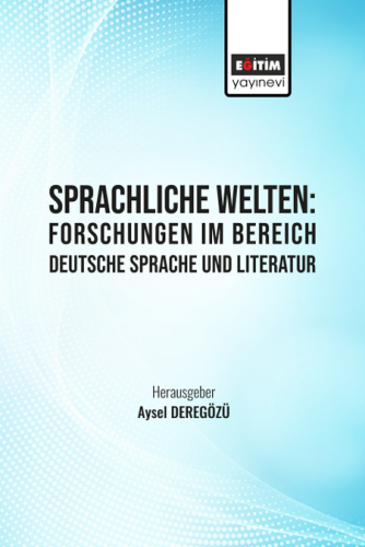Sprachlıche Welten Forschungen Im Bereıch Deutsche Sprache Und Lıterat