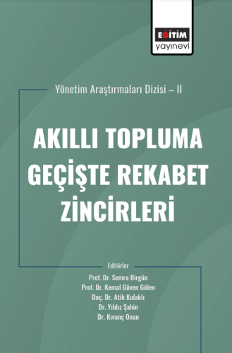 Akıllı Topluma Geçişte Rekabet Zincirleri (E-Kitap)