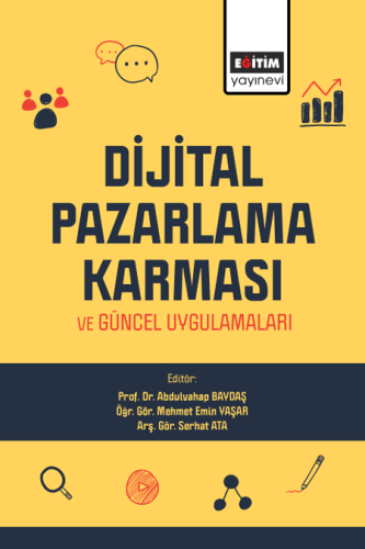 Dijital Pazarlama Karması Ve Güncel Uygulamaları (E-Kitap)